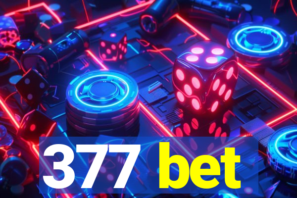 377 bet